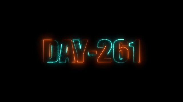 Neon text day-261 animation on black background.calender, text,number, days, date, countdown neon text concept.