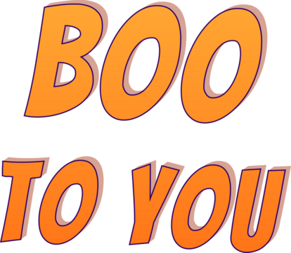 Boo To You Orange  Halloween 3D Typography Isolated on Transparent Background