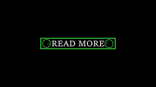 Glowing white text cursor animation. design is read more button vector sign, symbol, pointing towards download button in looping with transparent background.4k,video black background,