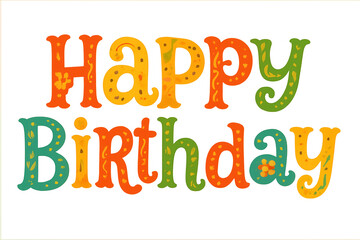 Fototapeta premium Colorful happy birthday lettering celebrating a special day on transparent background