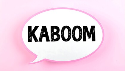 Pink speech bubble on pink background with the word KABOOM in black