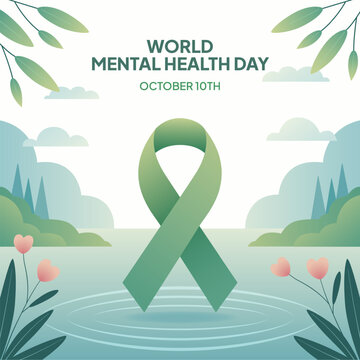 World Mental Health Day October 10th with green ribbon lake flower plants hills on nature view background