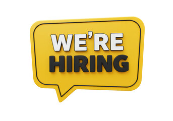Isolated Yellow Speech Bubble Sign with the Words "We're Hiring" in White and Black, a Powerful Visual Symbol for Job Openings and Recruitment Campaigns