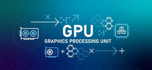 Graphics Processing Unit GPU illustration with icons microchip hardware accelerating the processing of parallel tasks for machine learning gaming and complex data visualization