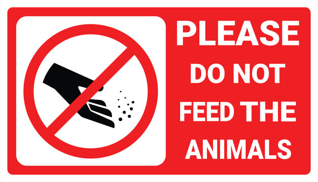 Do not feed the animals sign, red square sign-6