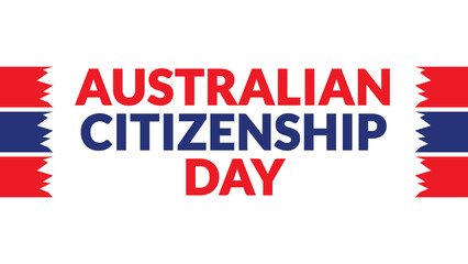 Australian Citizenship Day text with side lines on a White background. Which is observed every year in September to celebrate and wish Australian Citizenship Day.