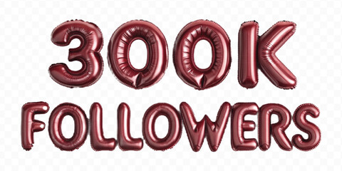 realistic 3d 300K FOLLOWERS typography text made by with different color foil balloons isolated on transparent background