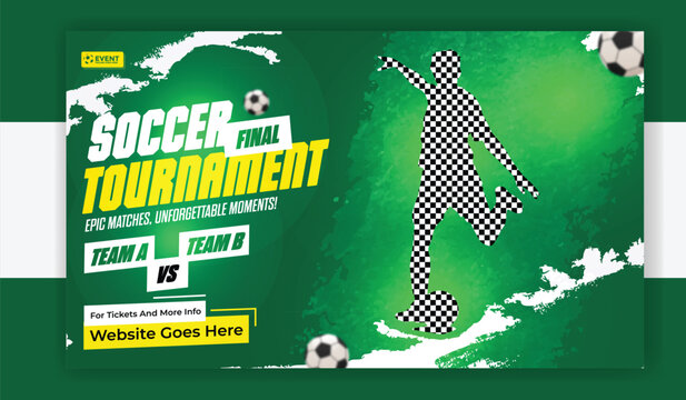 Soccer final tournament match banner design for sport event promotion