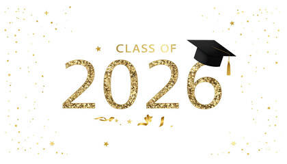 Class of 2026 text with graduation cap and golden glitter, celebratory academic concept, isolated on white background
