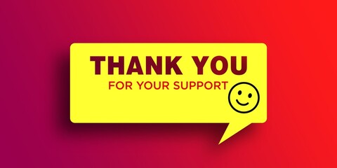 Thank you for your support message or text with a smiley emoji on a yellow paper cutout speech bubble on a red background.