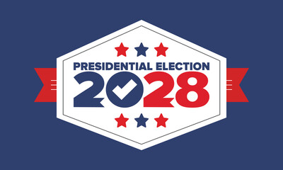Vote 2028. Presidential Election 2028 in United States. Vote day, November 7. US Election. Patriotic american element. Poster, card, banner and background. Vector illustration