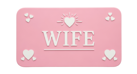 Isolated Wife Sign