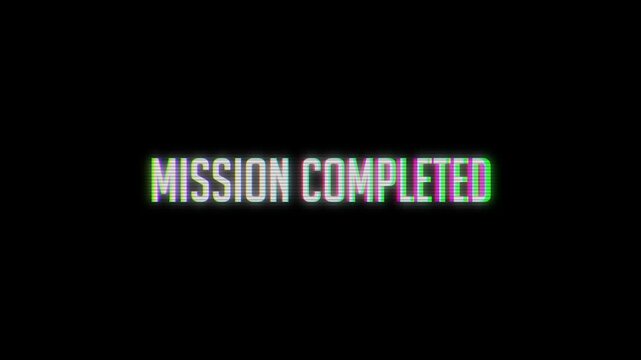 Glitched animation MISSION COMPLETED with distorted colored pixels, symbolizing digital success, gaming achievement, and technical completion video.