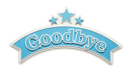 Isolated Goodbye Sign with Stars