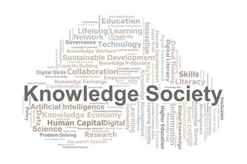 Knowledge Society Word Cloud. Core Concepts Of Education, Innovation, Technology, Information, Skills, And Global Social Transformation In The Knowledge Economy.