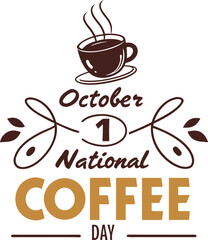 Vector art of national coffee day october 1st logo with coffee cup