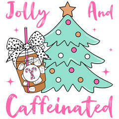Jolly and Caffeinated Christmas PNG – Funny Holiday Coffee Cup Quote Sublimation Design