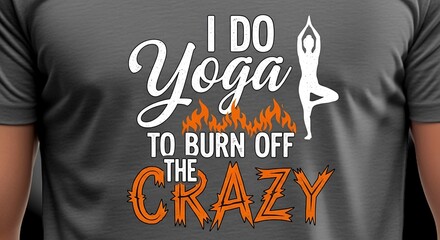Funny yoga t-shirt design