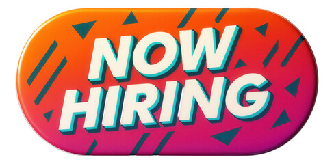 Vibrant oval sticker with NOW HIRING text in bold lettering, eye-catching retail promo offer on transparent background.