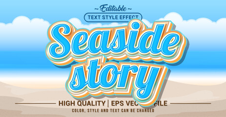 Editable text effect vector “Seaside Story” with fresh, coastal, and relaxing vibe. Perfect for summer designs, vacation themes, beach events, and travel projects. © Rtn_Studio