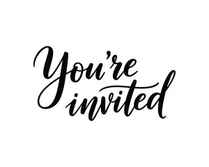 Elegant You're Invited Calligraphy, Modern Script Typography, Invitation Design Element, Isolated on White Background, Vector Illustration