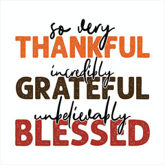 Thankful Grateful Blessed Fall Design