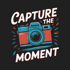 Capture the moment. T-shirt design