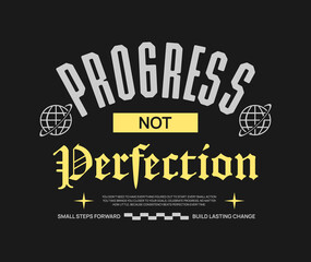 Progress not perfection, Inspirational typography t-shirt designs vector art, Motivational quote poster design, vintage style t-shirt graphic, Positive message artwork