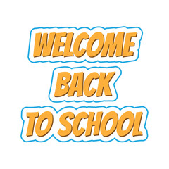 simple elegant welcome back to school text effect