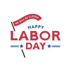 Labor Day Holiday Sign, Happy Labor Day, American Holiday, Labor Day Banner, Holiday Background, Labor Day Poster, Vector Illustration Background
