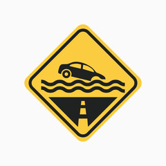Flooded Road Warning Sign Extreme Weather, Floodwaters, and Emergency Risk Alert Vector Illustration