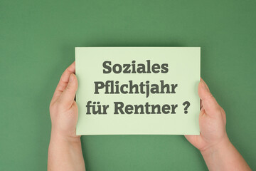 Compulsory social year for pensioners, german language, generational contract, senior citizen, retired worker, voluntary work program in Germany