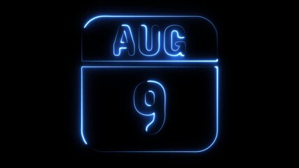 August Ninth Neon Calendar Date Glowing Blue Light Effect on Black Background Animated Graphic Element for Event