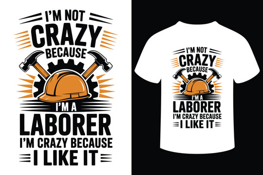 Funny laborer t shirt design with hammers and hard hat
