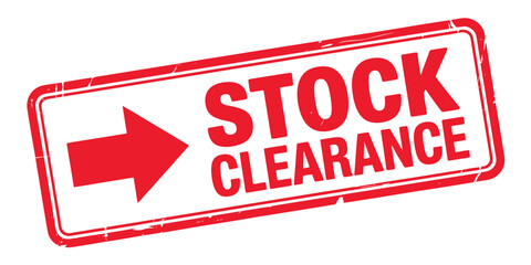 Red and white stock clearance sign with arrow