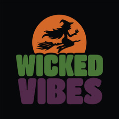 Spooky halloween graphic featuring a witch flying on a broomstick against a full moon with the words wicked vibes