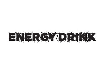 Energy drink Text isolated on white background vector