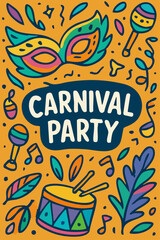 carnival festival illustration, isolated background. Colorful and vibrant party design, artistic poster with music and masks