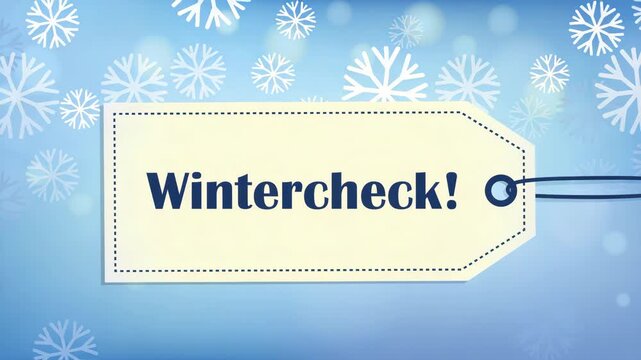 wintercheck label on snowy winter background illustrated animation
