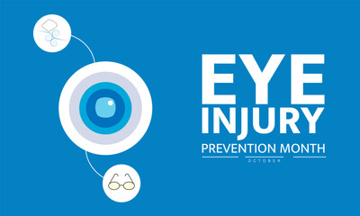 Eye Injury Prevention Month October Awareness Poster Design with Vision Care and Safety poster Medical Healthcare Banner Template for Eye care Campaign design   for web browser

