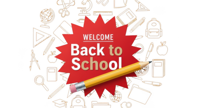 Welcome back to school message with school supplies illustration isolated on transparent background - Powered by Adobe