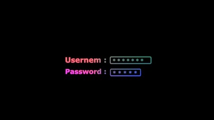 Futuristic animated login screen showing username and password input fields with glowing  effects. Perfect for technology, cybersecurity, digital interface, and motion graphics projects.
 - Powered by Adobe