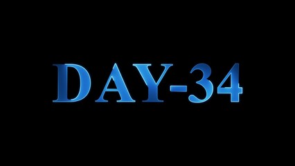 Blue Metallic 3D Text DAY-34 on Black Background thirty four number