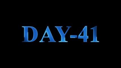 Blue Metallic 3D Text DAY-41 Against Black Background day 41
