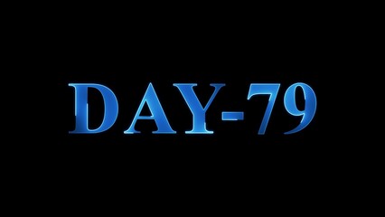 Blue Metallic 3D Text DAY-79 on Black Background day 79 lettering