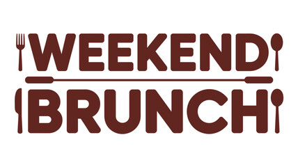 Weekend brunch text graphic with fork knife and spoon icons in brown color on a white background design