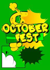 Cartoon Octoberfest, comic book celebration poster. Retro vector comics pop art design.