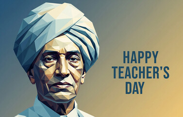 Minimalistic poster- A low-poly geometric portrait of Dr. Sarvepalli Radhakrishnan in his turban, abstract polygon shapes in pastel blues and golds, bold typography &ldquo;Happy Teacher's Day"