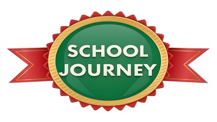 Green and gold ribbon award with text school journey isolated on white background