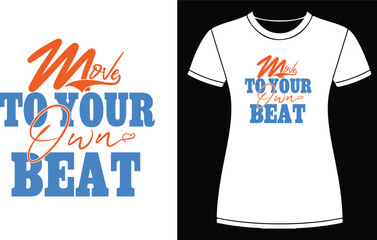 typography t-shirt design. Famous quotes t-shirt design